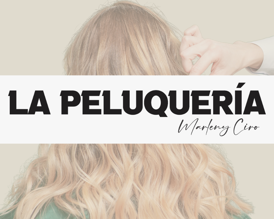 La Peluqueria Marleny Ciro